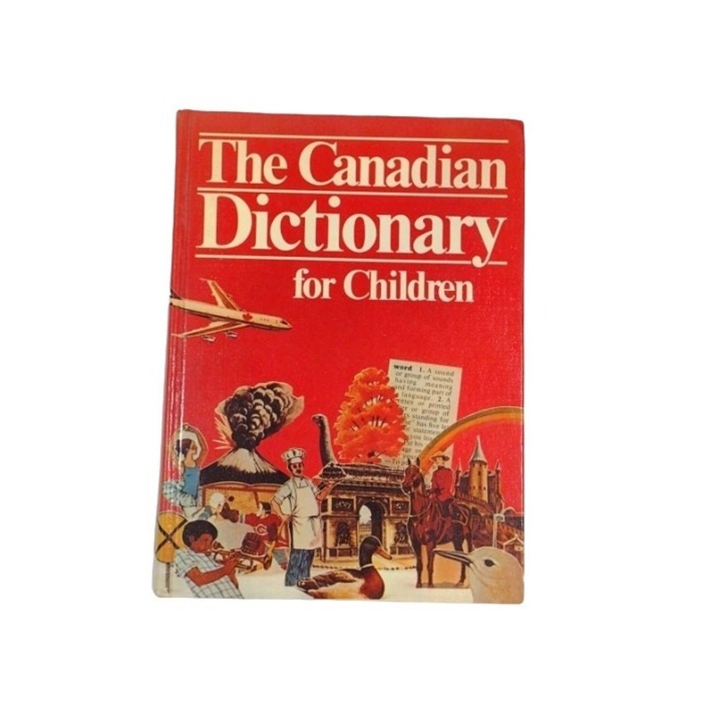 HC Book The Canadian Dictionary for Children Collier Macmillan Canada Ltd 1979
